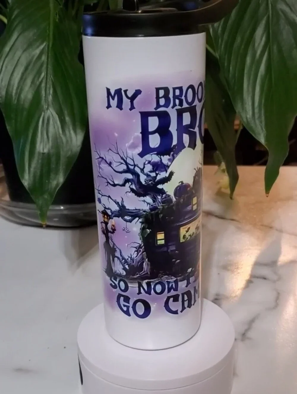 MY BROOM BROKE SO NOW I GO CAMPING 20oz Tumbler with duo lids 🎉sale